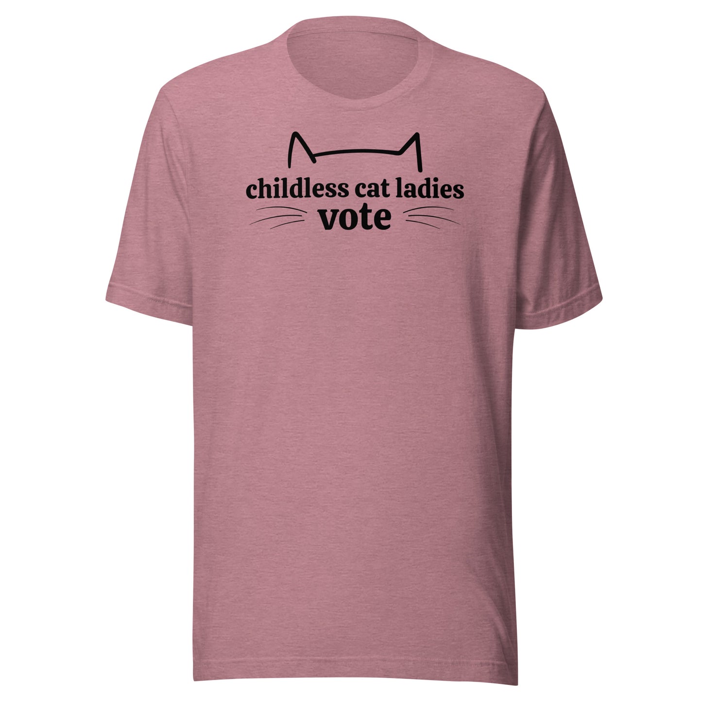 Childless Cat Ladies Vote - Unisex T-Shirt