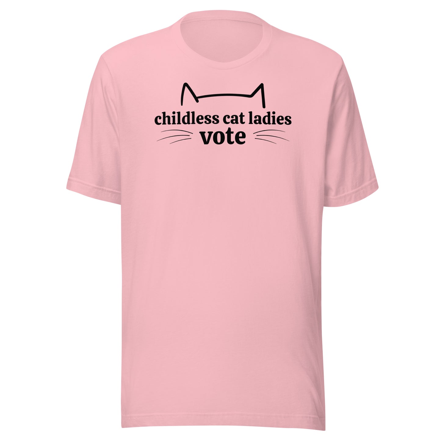 Childless Cat Ladies Vote - Unisex T-Shirt