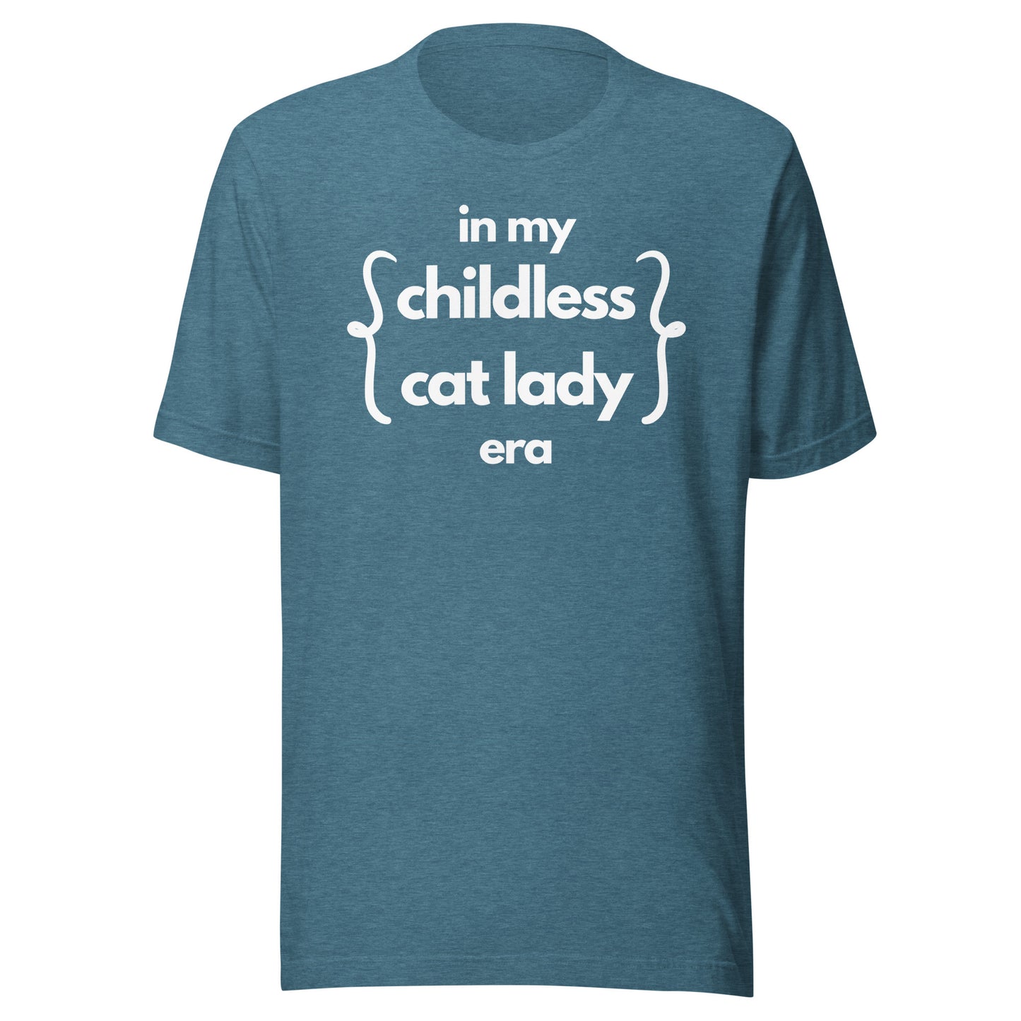 Childless Cat Lady Era - Unisex T-Shirt