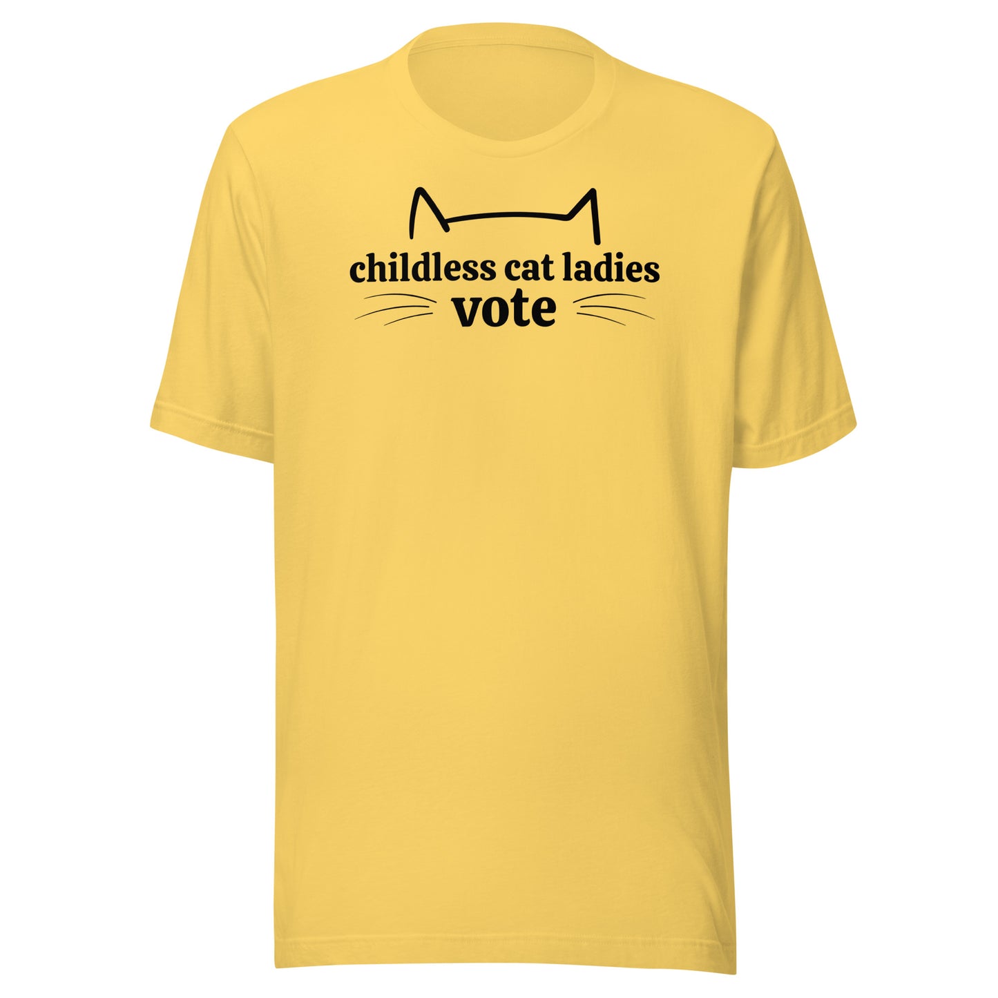 Childless Cat Ladies Vote - Unisex T-Shirt