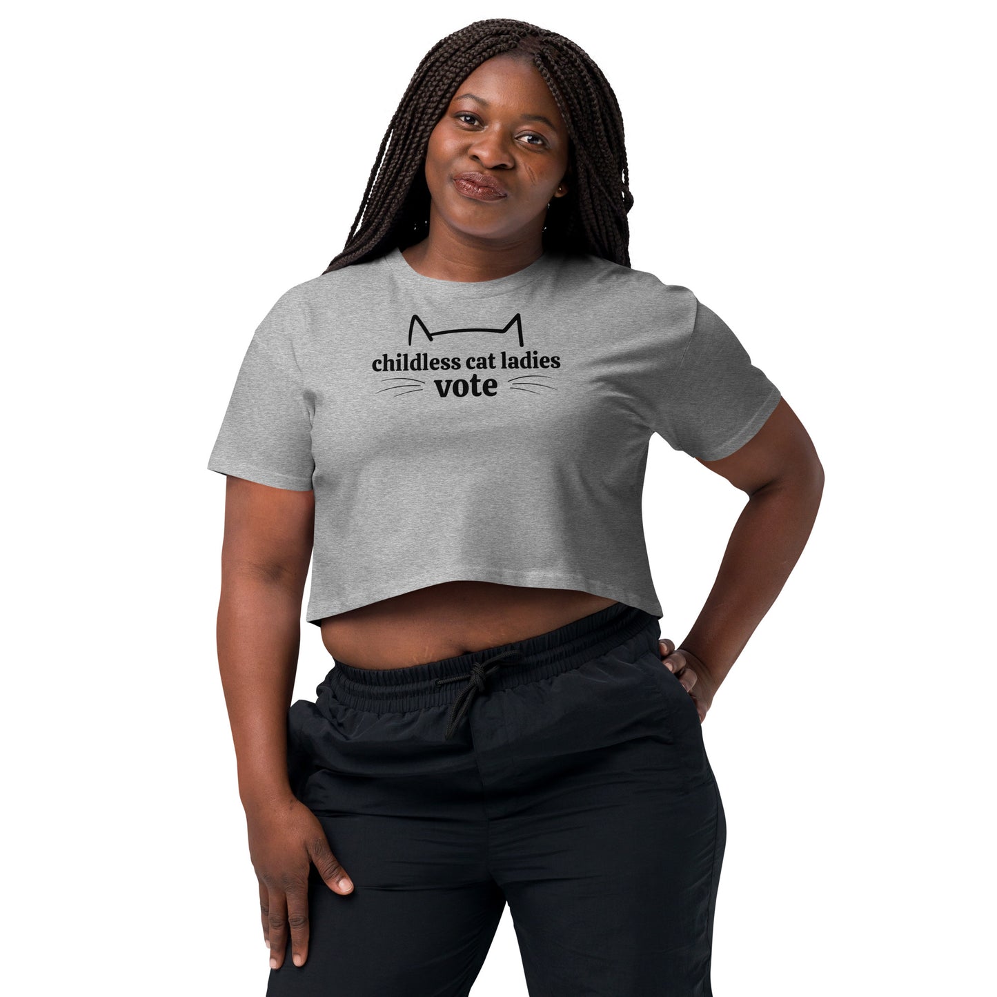 Childless Cat Ladies Vote - Women’s Crop Top