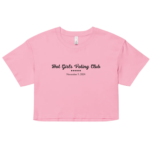 Hot Girls Voting Club - Women’s Crop Top