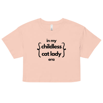 In My Childless Cat Lady Era - Women’s Crop Top