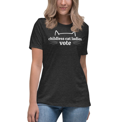 Childless Cat Ladies Vote - Women's Relaxed T-Shirt